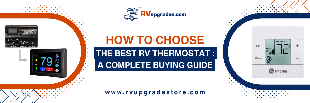 How to Choose the Best RV Thermostat- A Complete Buying Guide